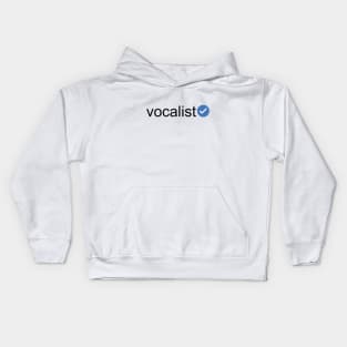 Verified Vocalist (Black Text) Kids Hoodie